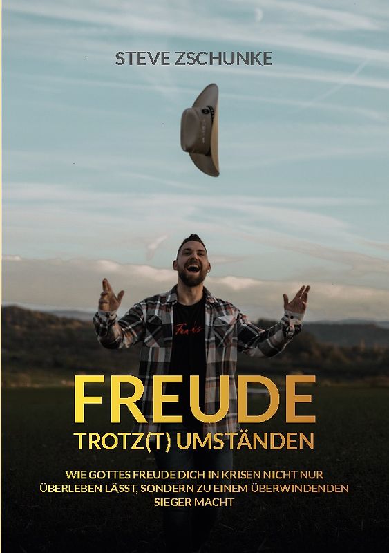 Freude trotz(t) Umständen