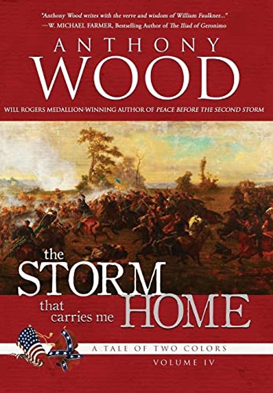 The Storm That Carries Me Home: A Story of the Civil War