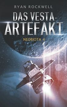 Neobiota 4: Das Vesta-Artefakt (Band 4) / Science-Fiction