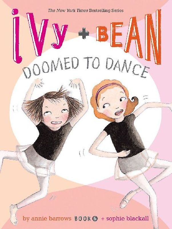 Ivy + Bean Doomed to Dance