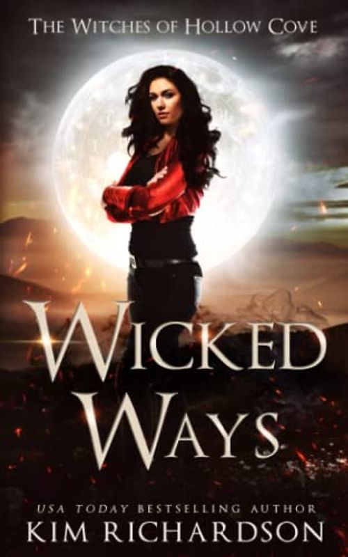 Wicked Ways (The Witches of Hollow Cove, Band 6)