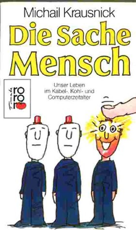 Die Sache Mensch