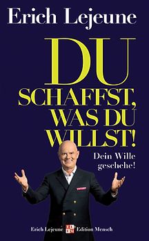 Du schaffst, was du willst