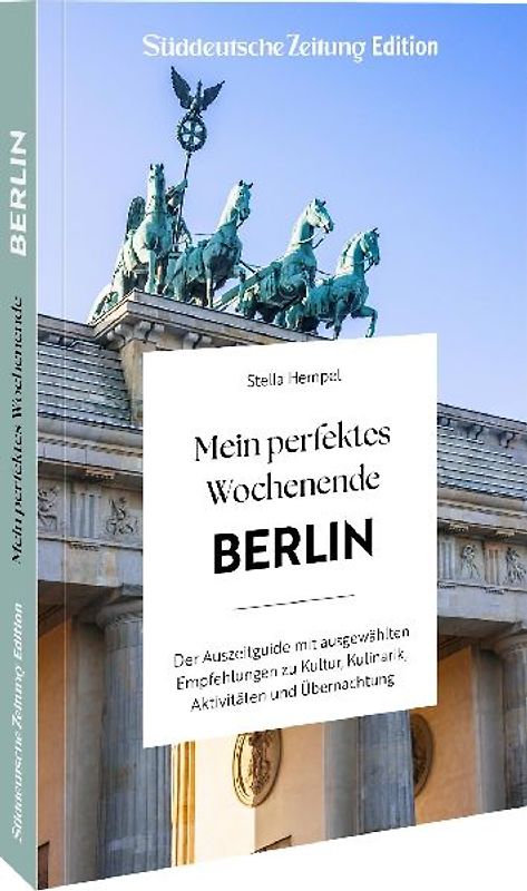 Mein perfektes Wochenende Berlin