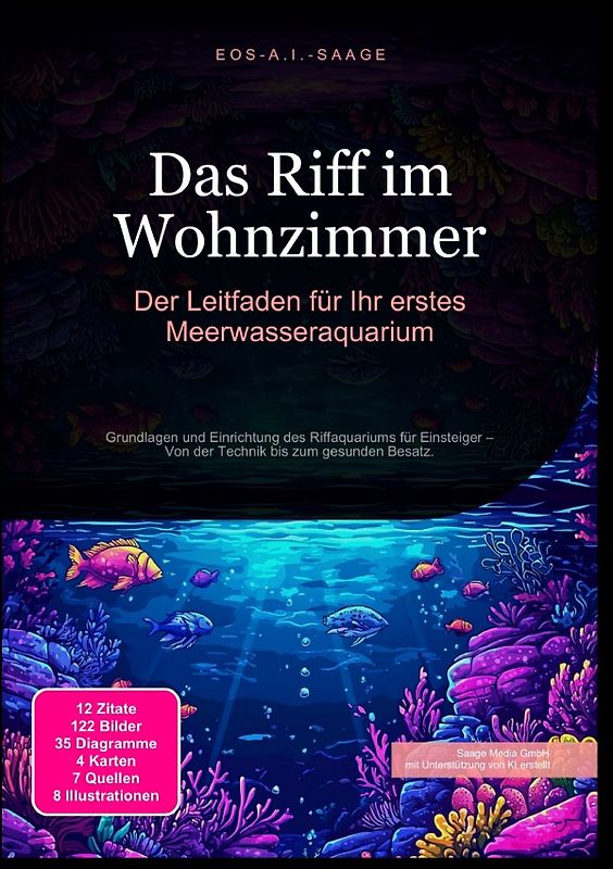 Das Riff im Wohnzimmer: Der Leitfaden für Ihr erstes Meerwasseraquarium