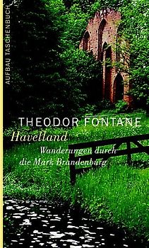 Wanderungen durch die Mark Brandenburg / Havelland