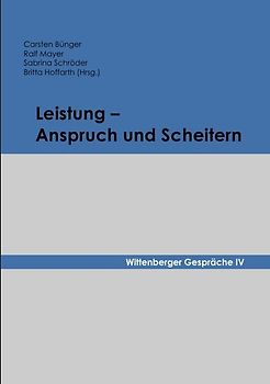 Leistung - Anspruch und Scheitern
