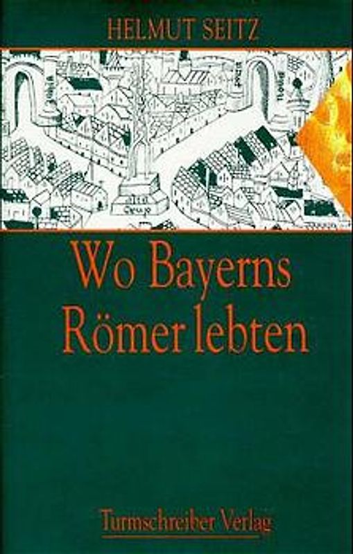 Wo Bayerns Römer lebten