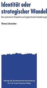 Identität oder strategischer Wandel?