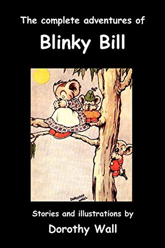 The Complete Adventures of Blinky Bill
