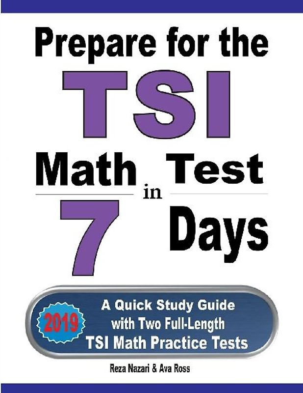 Prepare for the TSI Math Test in 7 Days