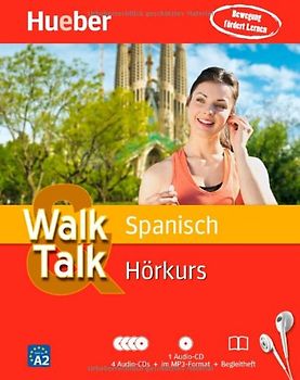 Walk & Talk Spanisch Hörkurs