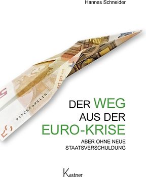 Der Weg aus der Euro-Krise