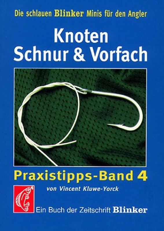 Knoten, Schnur und Vorfach