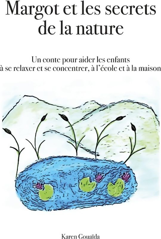 Margot et les secrets de la nature