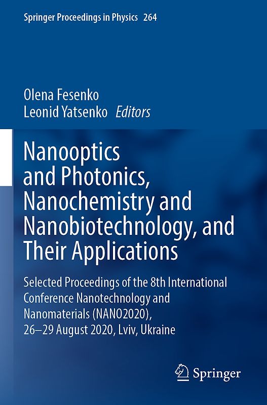 Nanooptics and Photonics, Nanochemistry and Nanobiotechnology, and Their Applications