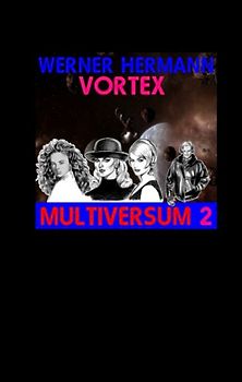 Vortex - Multiversum 2