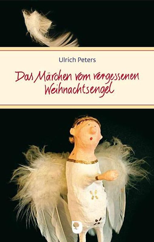 Das Märchen vom vergessenen Weihnachtsengel