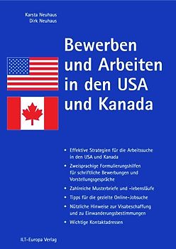 Bewerben und Arbeiten in den USA und Kanada - Karsta Neuhaus [6. Auflage 2011]