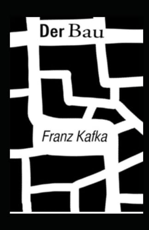 Der Bau (illustriert)