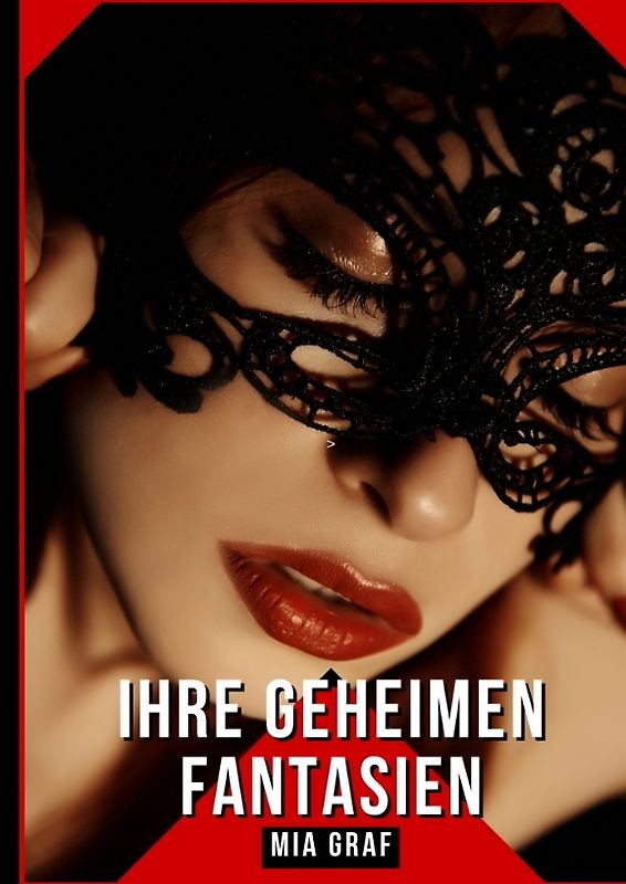 Ihre geheimen Fantasien