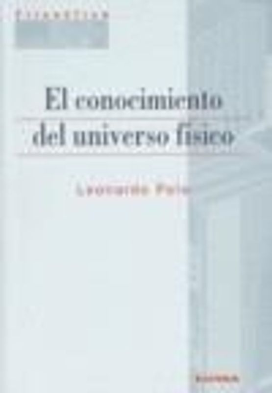 El conocimiento del universo físico