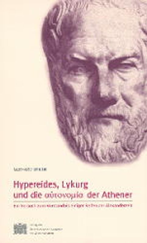 Hypereides, Lykurg und die autonomia der Athener