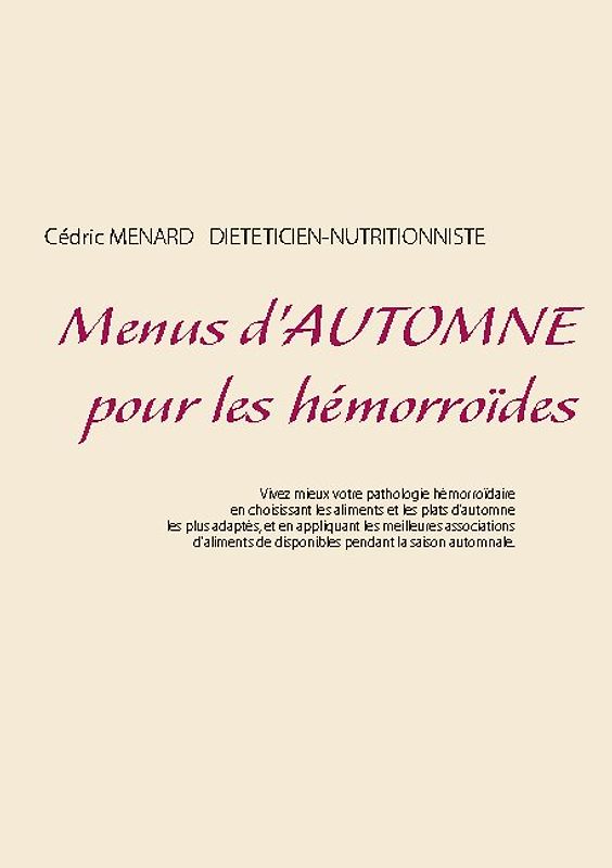 Menus d'automne pour les hémorroïdes