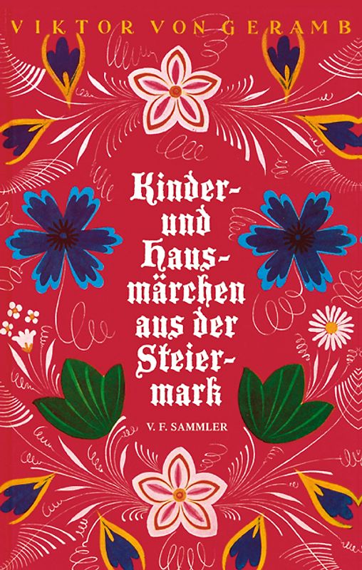 Kinder- und Hausmärchen aus der Steiermark