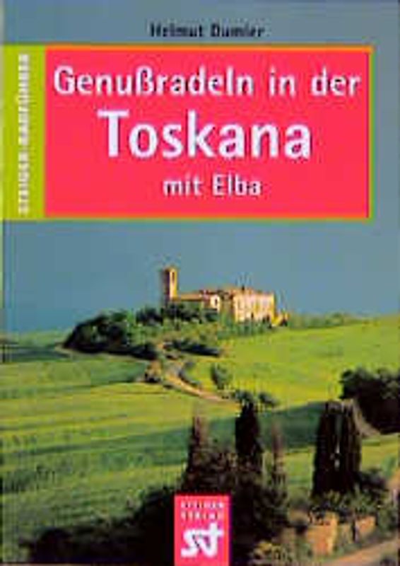 Genussradeln in der Toskana