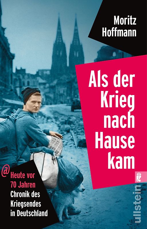 Als der Krieg nach Hause kam