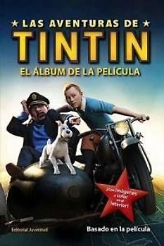 Tintin. El Album de La Pelicula