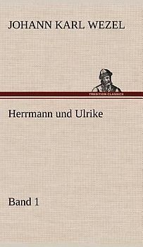 Herrmann und Ulrike / Band 1