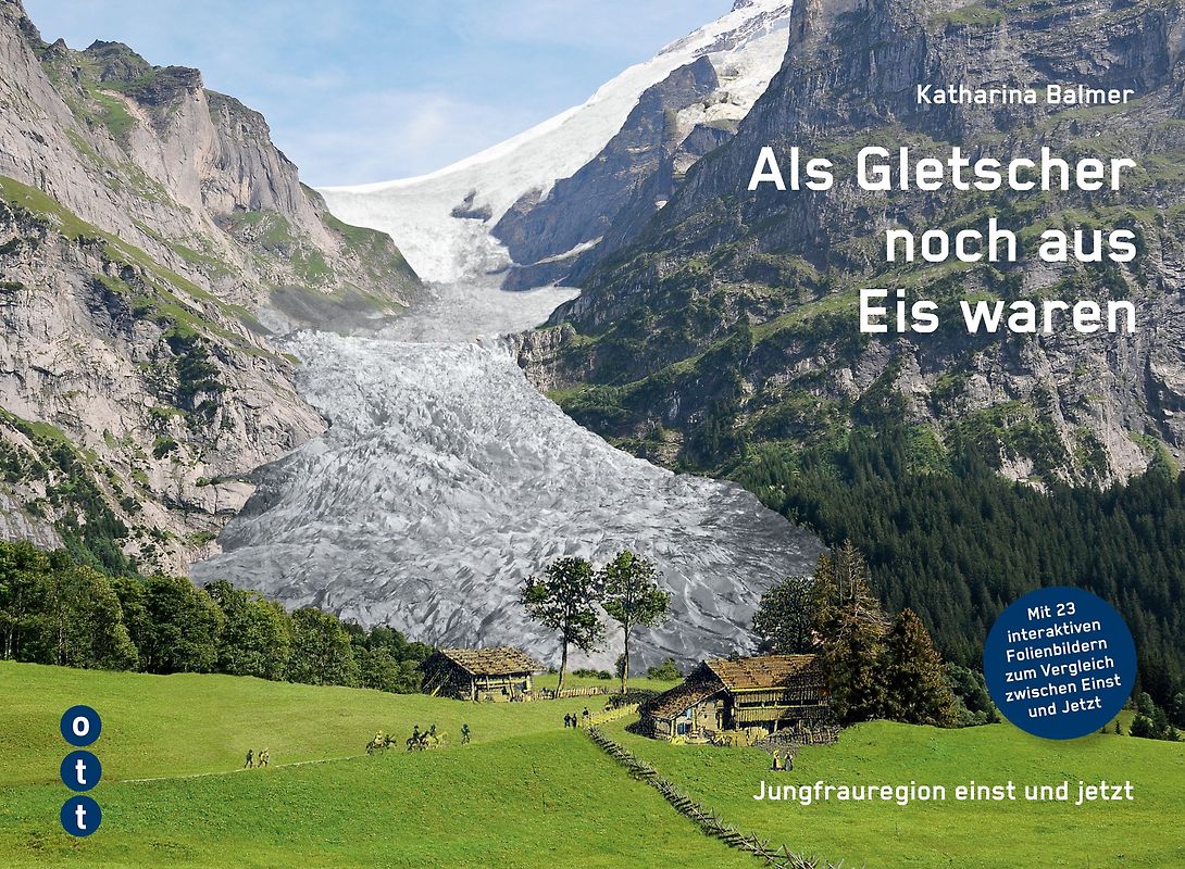 Als Gletscher noch aus Eis waren