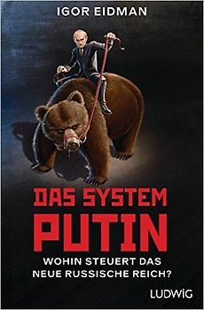 Das System Putin