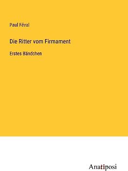 Die Ritter vom Firmament