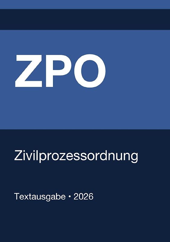 ZPO - Zivilprozessordnung (Deutschland) 2026
