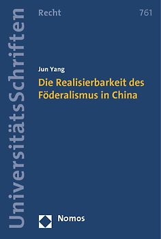 Die Realisierbarkeit des Föderalismus in China