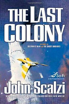 The Last Colony - John Scalzi