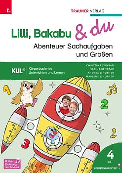Lilli, Bakabu & du - Abenteuer Sachaufgaben und Größen 4