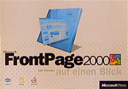 Microsoft FrontPage 2000 auf einen Blick