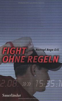 Fight ohne Regeln