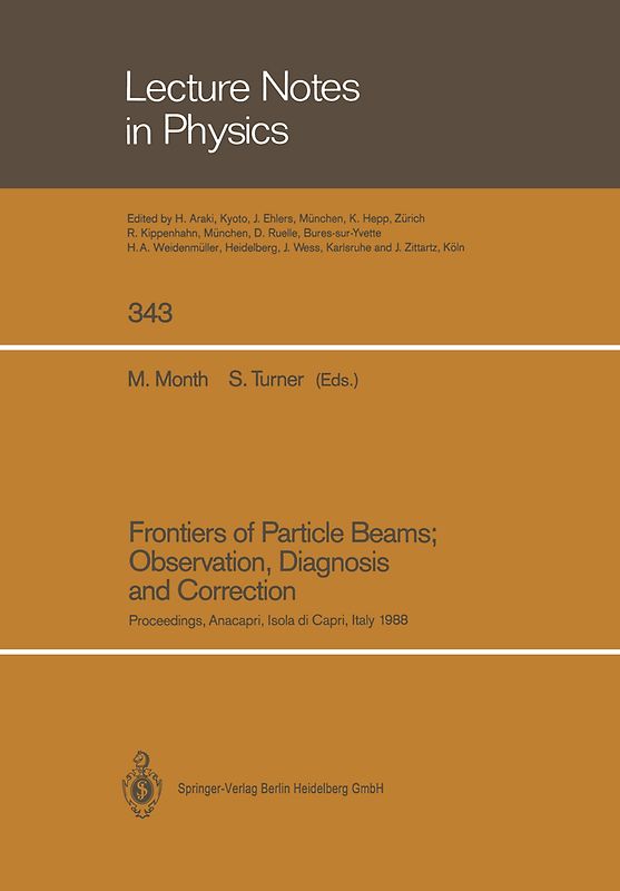 Frontiers of Particle Beams; Observation, Diagnosis and Correction