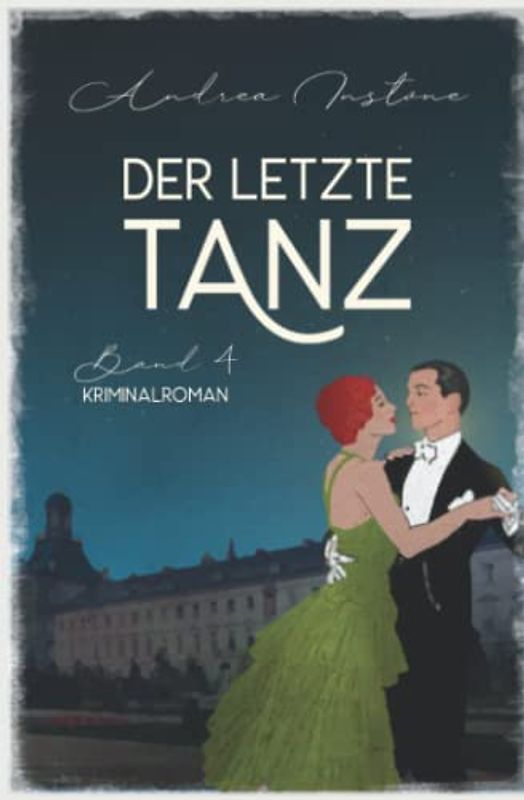 Der letzte Tanz (Fräulein Schumacher ermittelt, Band 4)