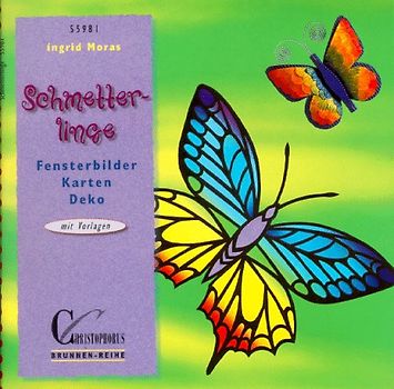 Schmetterlinge. Fensterbilder, Karten, Deko. Mit Vorlagen in Originalgrösse