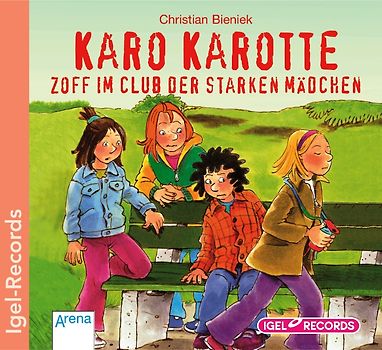Karo Karotte. Zoff im Club der starken Mädchen (07)
