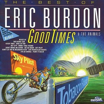 Eric and the Animals Burdon - Good Times