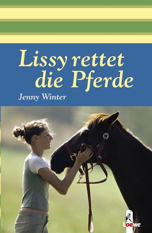 Lissy rettet die Pferde