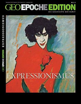 GEO Epoche Edition / GEO Epoche Edition 4/2011 - Expressionismus