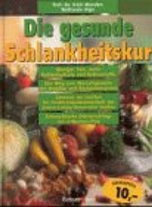 Die gesunde Schlankheitskur